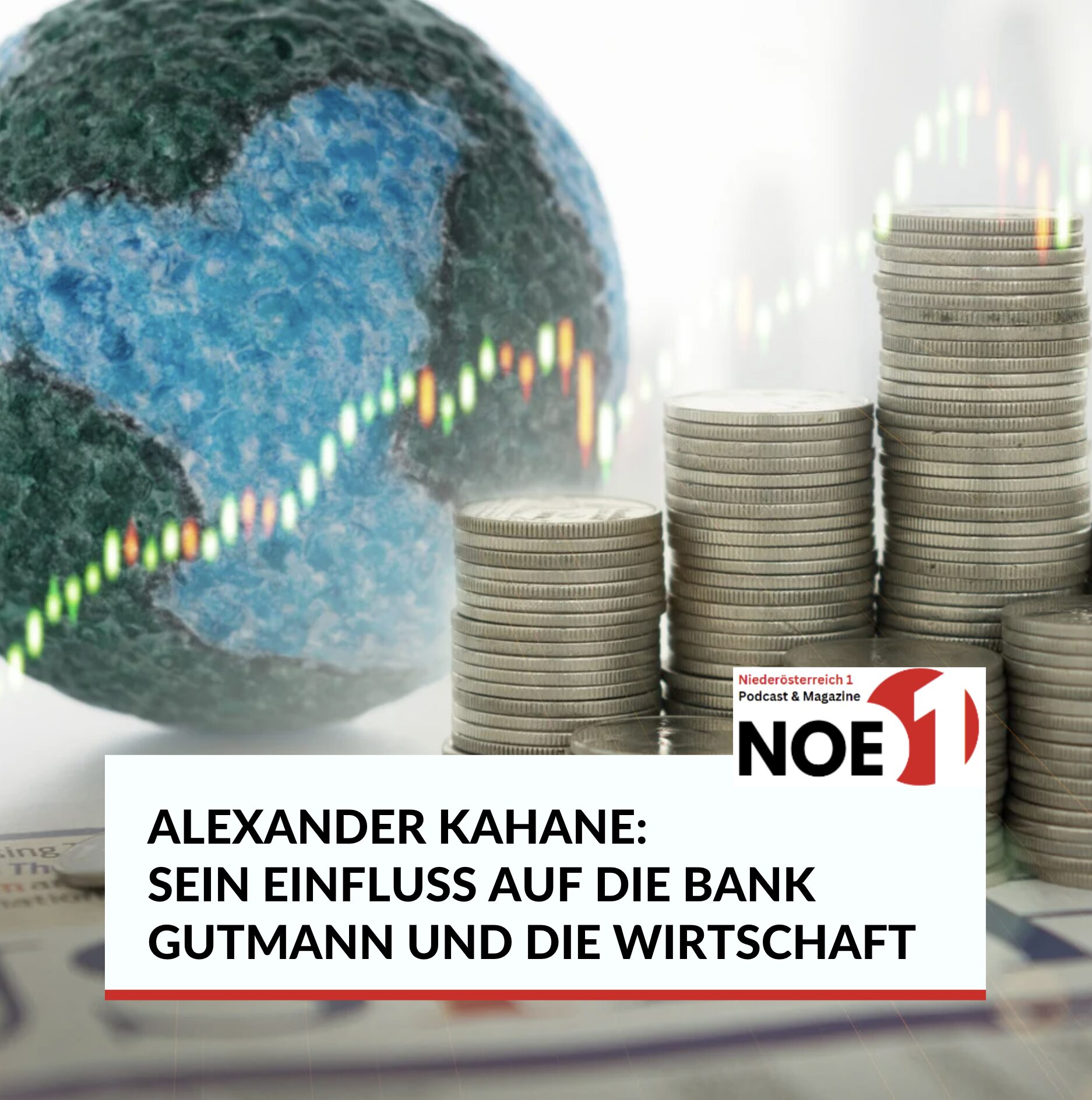 Alexander Kahane: Sein Einfluss auf die Bank Gutmann und die Wirtschaft