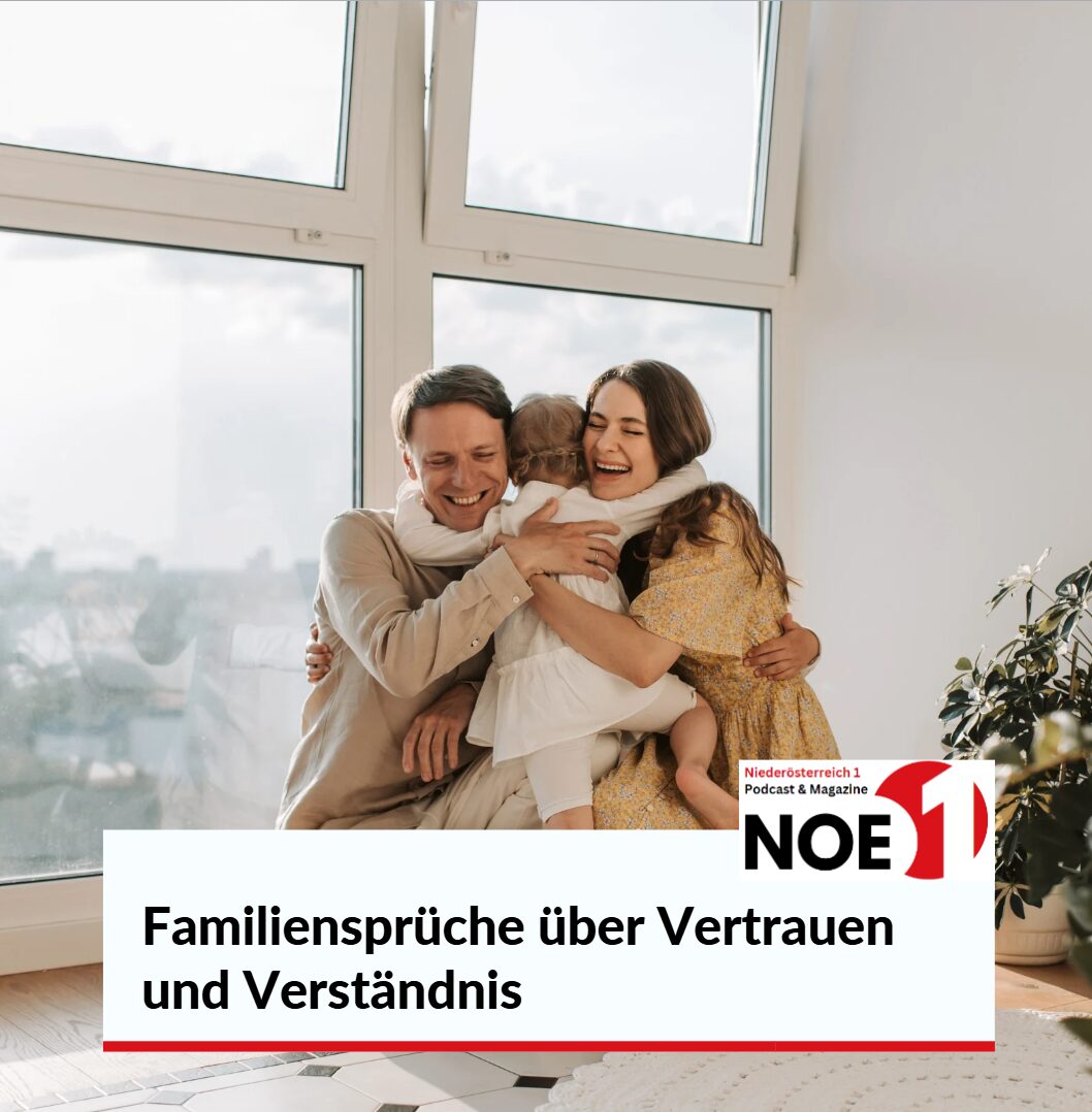 Familiensprüche über Vertrauen und Verständnis