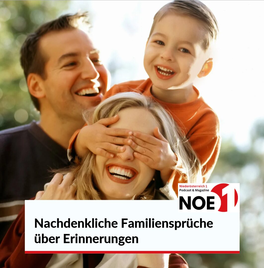 Nachdenkliche Familiensprüche über Erinnerungen