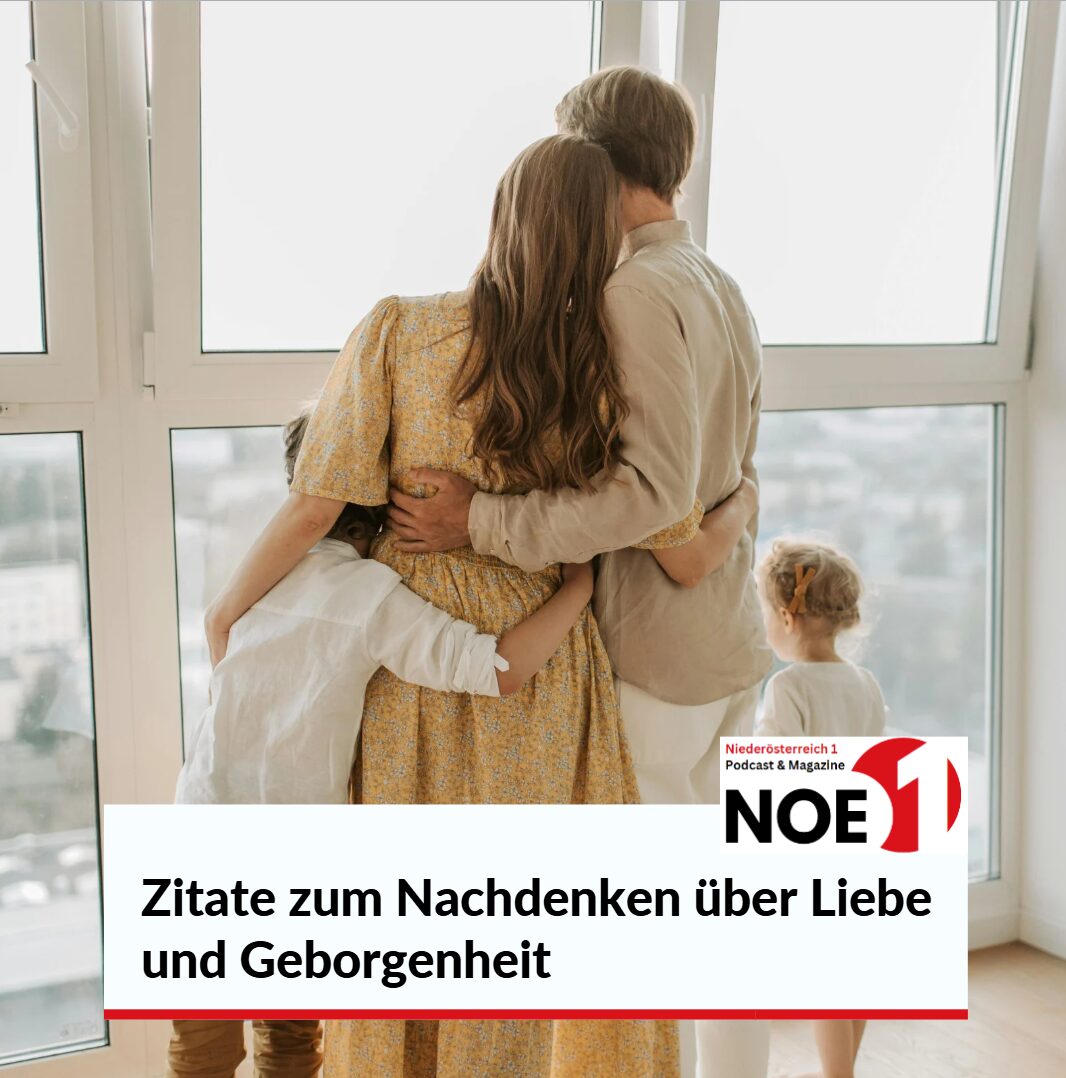 Zitate zum Nachdenken über Liebe und Geborgenheit