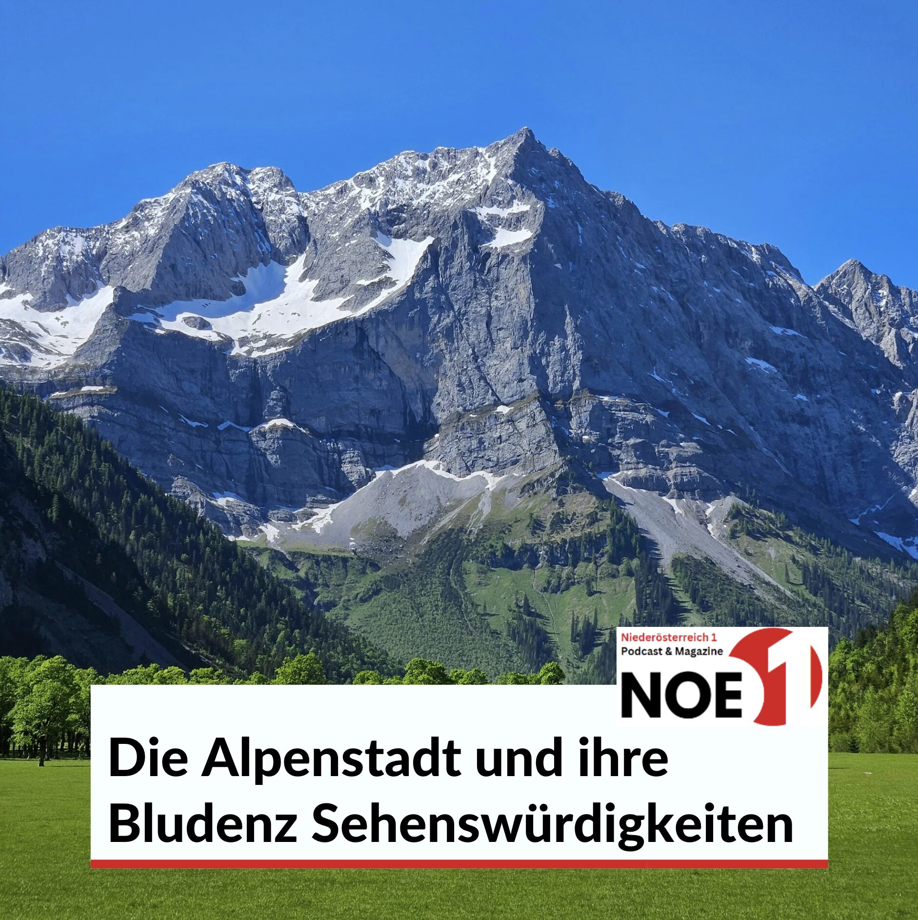Die Alpenstadt und ihre Bludenz Sehenswürdigkeiten
