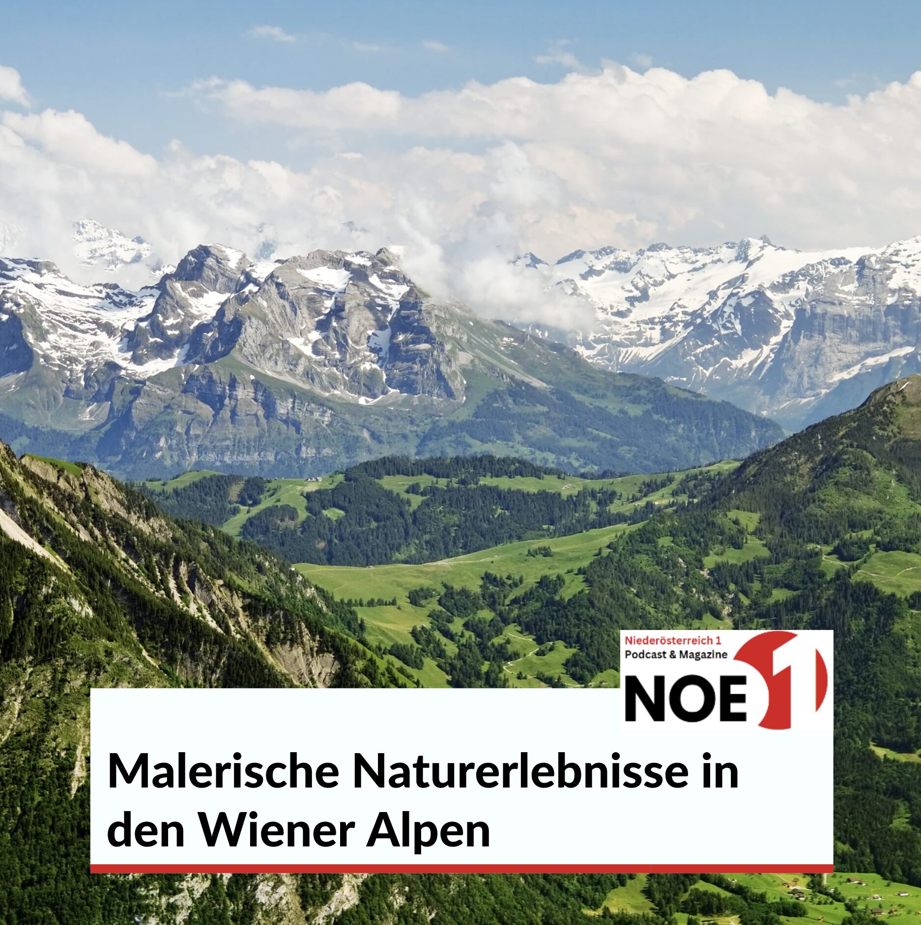 Malerische Naturerlebnisse in den Wiener Alpen
