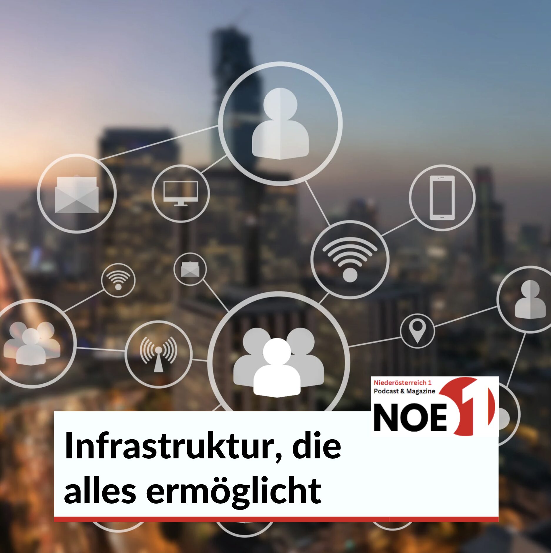 Infrastruktur, die alles ermöglicht