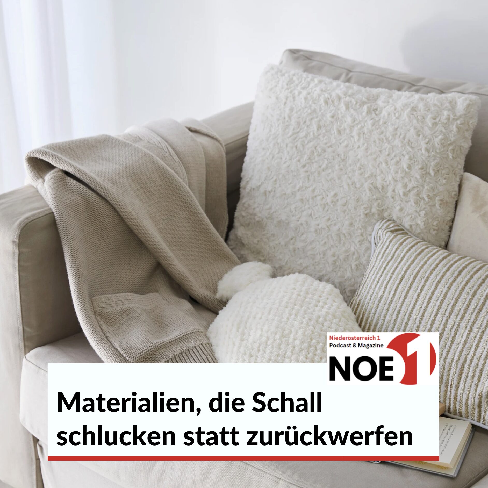 Materialien, die Schall schlucken statt zurückwerfen